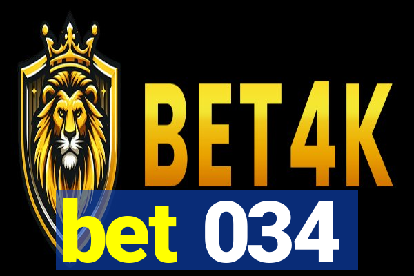 bet 034